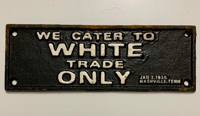 Dated 1938 Black Americana Cast Iron Segregation Sign: We Do Not Support any of the Ideals this Piece Represents / Exact Age Unknown / Sold AS-IS