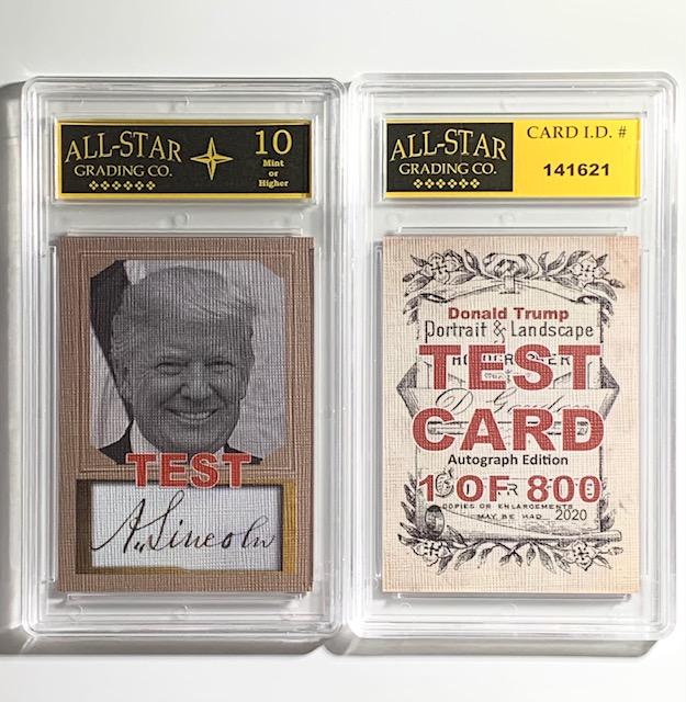 Rare DONALD TRUMP Signature ERROR Studio TEST Card: Pulled from Production ERROR Card with a Facsimile Signature of Abraham Lincoln â€“ 1 of 800 Test Pre-Production D. Gordon Studio Portrait Card â€“ Gem 10