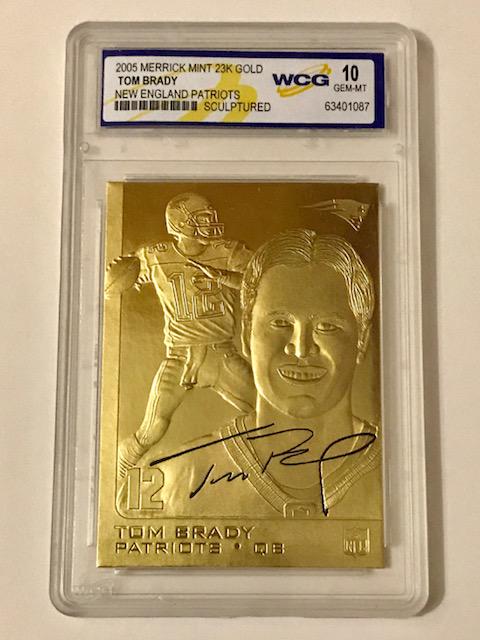 Signed TOM BRADY 23k Gold Sculptured Football Card: Graded Gem Mint 10 - Must Have â€“ Not Being Made Anymore - Facsimile Signed â€“ Limited Edition