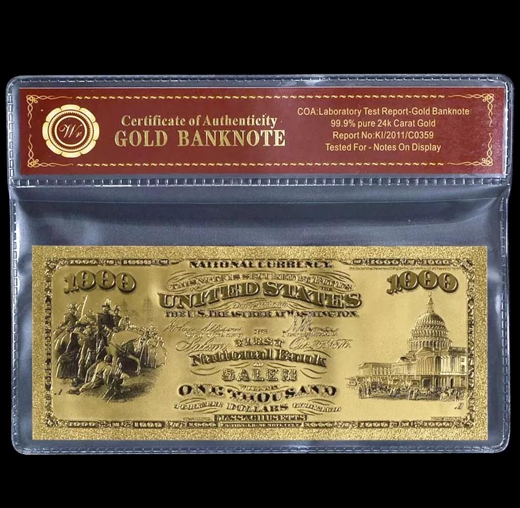1875 Lab Tested 24k Gold $1000 U.S. Banknote: First National Bank of Salem MASS / Lab Tested for Bank Notes on Display / Not Actual Currency or Period Original / These are Re-Created to Simulate the Originals and are Being Sold as a Collectible N