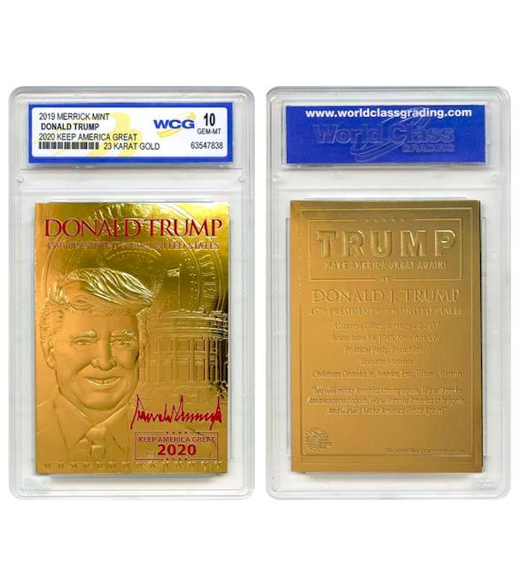 Signed DONALD TRUMP Keep America Great 23kt Gold Card: 2020 / Gem Mint 10 / Merrick Mint / Embossed / Must have for any Collector of Presidential Memorabilia / This Card is facsimile signed / Not Hand Signed