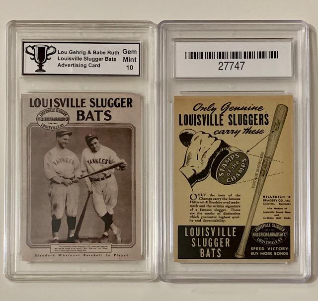 Gem 10 BABE RUTH/LOU GEHRIG Advertising Baseball Card: Louisville Slugger / Graded Gem Mint 10