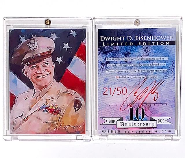 1 of 50 Made Artist Signed DWIGHT D. EISENHOWER Art Crd (1 of 1)