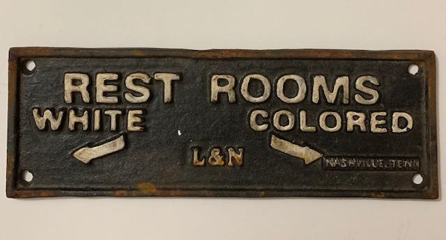 Black Americana Cast Iron RESTROOMS Segregation Sign: We Do Not Support any of the Ideals this Piece Represents / Exact Age Unknown / Sold AS-IS