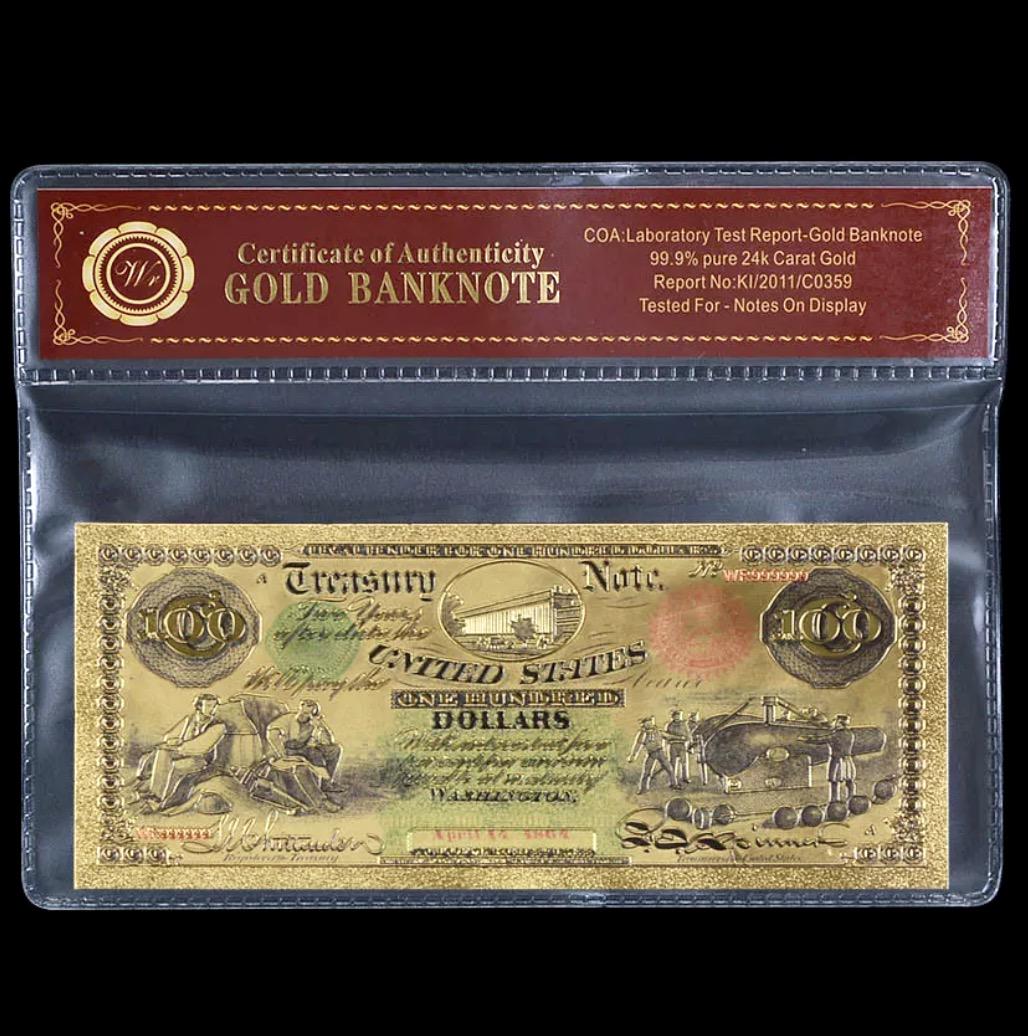 1864 US Treasury Civil War 24k Gold Clad $100 Banknote: Lab Tested for Bank Notes on Display / Not Actual Currency or Period Original / These are Re-Created to Simulate the Originals and are Being Sold as a Collectible Novelty
