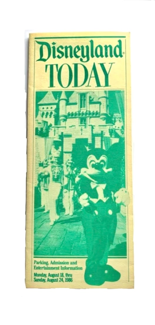 Rare June 21 st  thru June 26 th  1986 DISNEYLAND PARKS Brochure Featuring - READ ON (1 of 3)