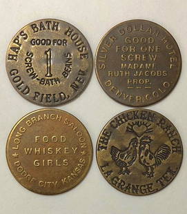 Lot of 4 Old West Saloon Whorehouse Brothel Tokens: All Different / Cool Pieces of Old West History / Age Unknown / Sold as Novelties