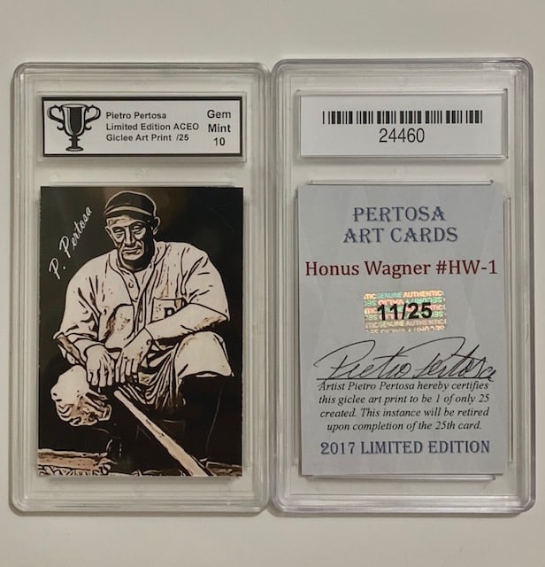 1 of 25 HONUS WAGNER Signed by Artist Baseball Card (1 of 1)