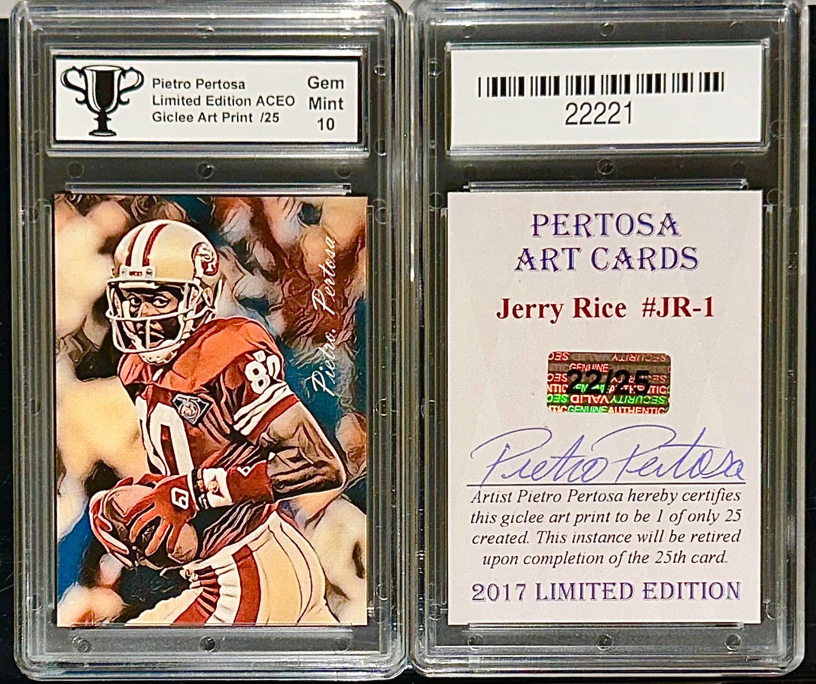 Scarce 1 of only 25 Produced JERRY RICE Signed by Artist Football Card: Gem 10 - ONLY 25 Produced - Hand Signed by Artist Giclee Art Print with Foil Seal.