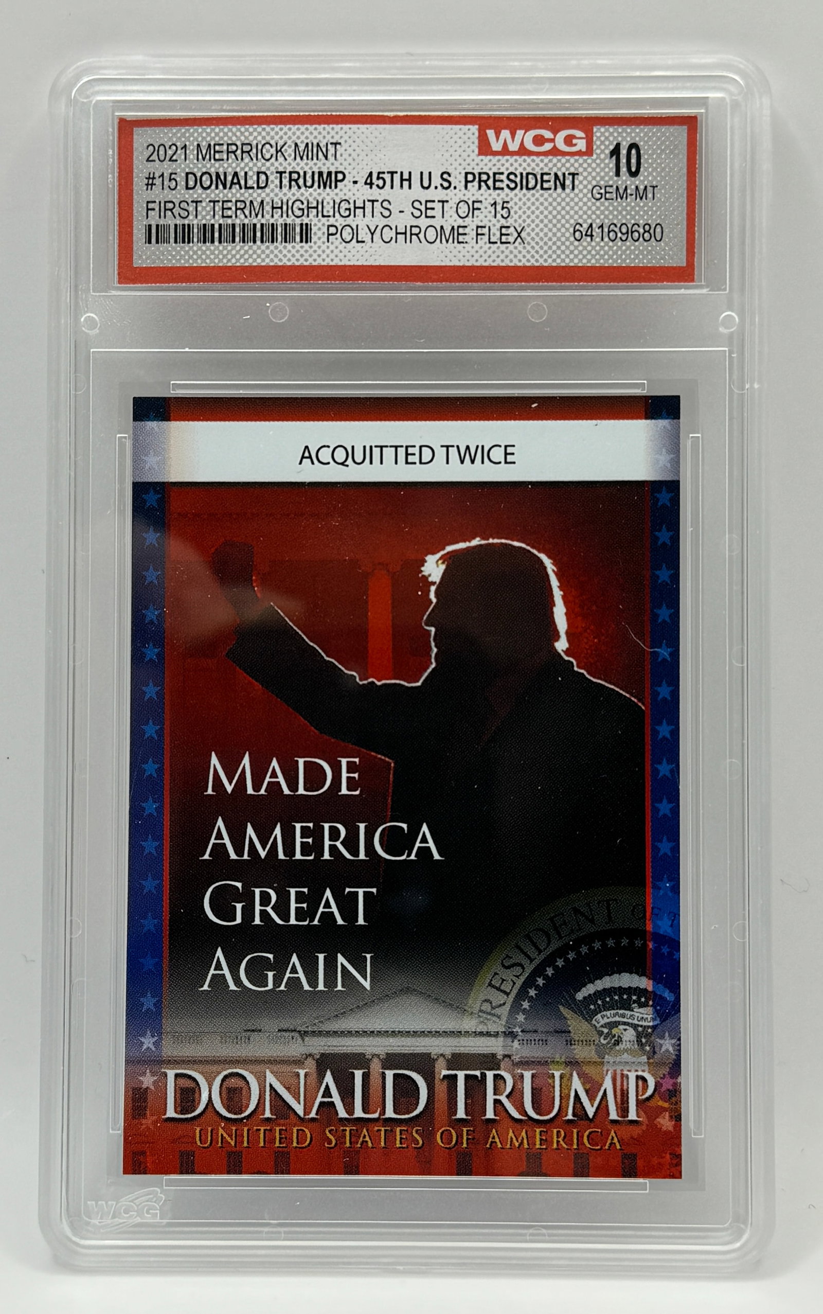 Limited Edition DONALD TRUMP Acquitted Twice Trading Card: Graded Gem Mint 10 – Multiple Photos Posted