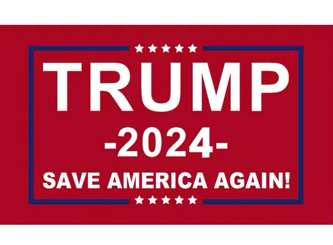 36 X 60 Brand New 2024 Donald Trump SAVE AMERICA AGAIN Flag (1 of 1)