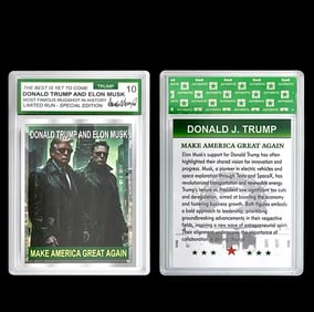 Gem Mint 10 Donald Trump and ELON MUSK Limited Edition Trading Card