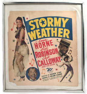 Poster for Stormy Weather, c.1949: Stormy Weather linen-backed poster. c. 1949. Movie stars Lena Horne, Bill Robinson, and Cab Calloway (and Band). Measures 15 1/2 x 14". Framed: 18 1/4 x 16 1/4". Fair condition, some paper loss along