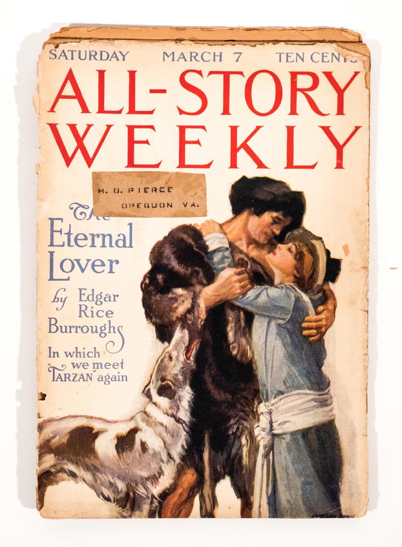 Edgar Rice Burroughs related magazines (2): Two (2) copies of "All Story Weekly" Magazine. One issue is the second time Tarzan (Edgar Rice Burroughs) appears. 1916. The other copy features "The Eternal Lover" also by Burroughs. Ex. Forrest J. A