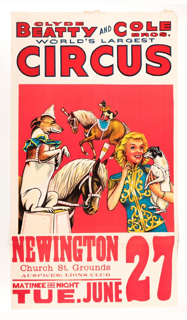 Two Circus Posters (2): Two (2) posters of various circuses. a. Clyde Beatty and Cole Bros Circus (Dog Art) b. Clyde Beatty & Cole (Explosive Clowns) Both Connecticut Date Tags. 37" x 20" each. This is an unreserved auction 