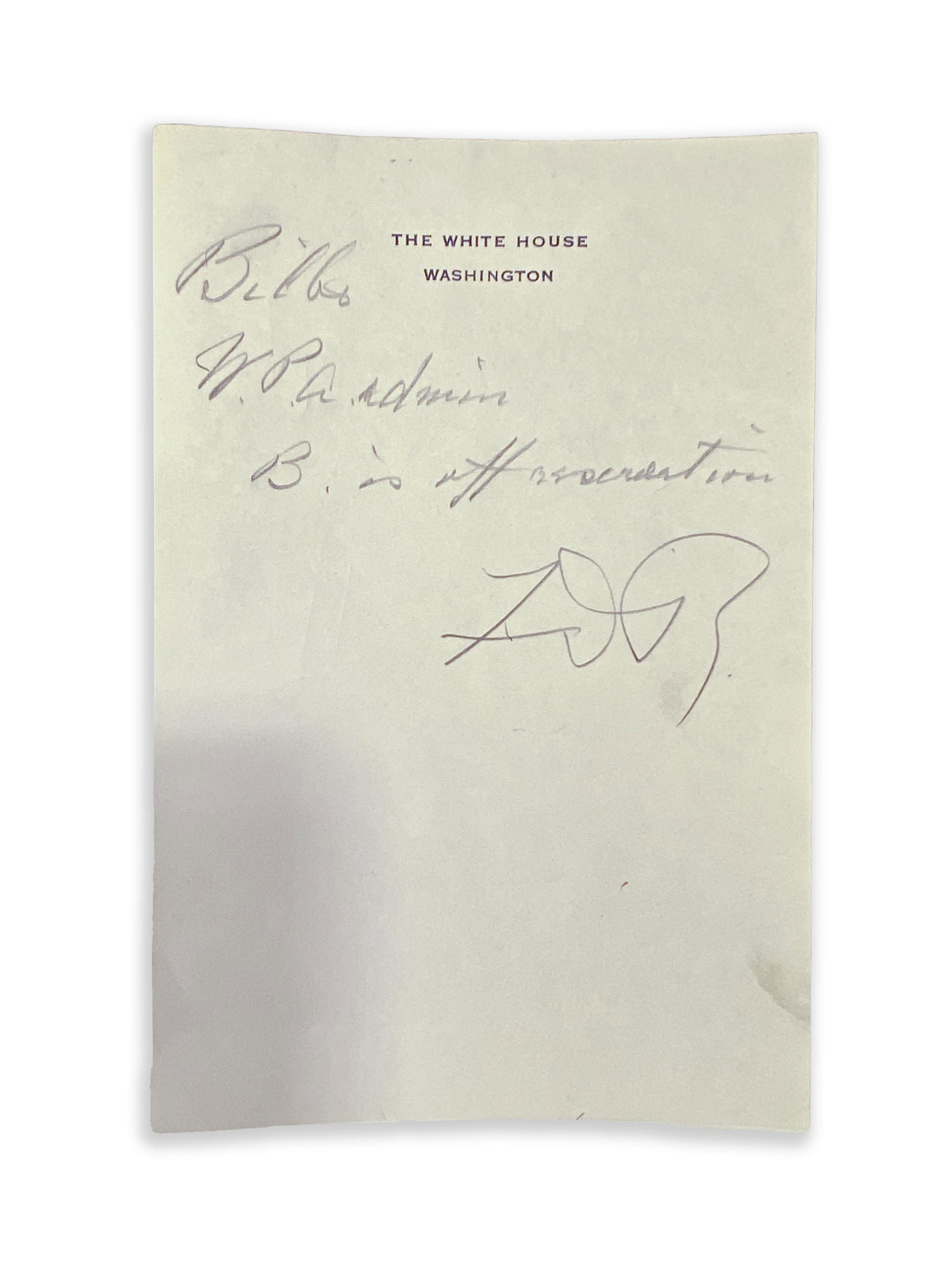 President Franklin Roosevelt Handwritten Note on Bilbo: President Roosevelt Note on White House Notepad in Pencil "Bilbo, WPA admin B. is off reservation" signed FDR in hand. Bilbo was a U.S. Senator from Mississippi and an advocate of the KKK whose name b