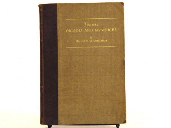 "Tennis Origins and Mysteries" by M. Whitman