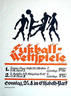 Fußball-Wettspiele: Adolf Beyer, 1913. 29.8 x 22.1 in / 75.7 x 56.1 cm. Imp. Druckereizug I.O.K. Nord, Cond. A- / P