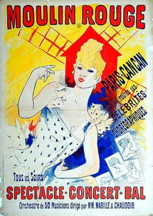 Moulin Rouge: Jules Chéret, 1890. 49 x 34.8 in / 124.5 x 88.5 cm. Imp. Chaix, Paris. Cond. A- / JP