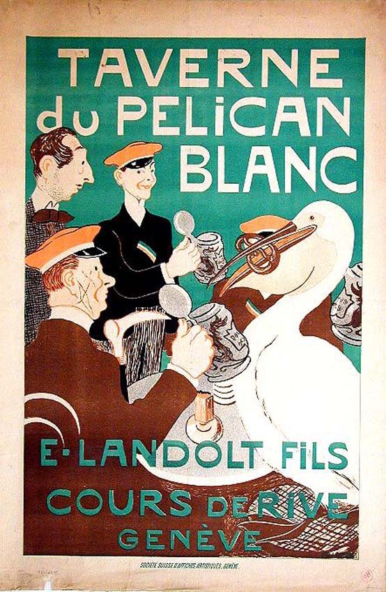 Taverne du Pelican Blanc: Henri Claude Forestier, 1899. 39.2 x 25.8 in / 99.5 x 65.5 cm. Imp. Société Suisse d'Affiches et de Réclames Artistiques, Genève. Cond. B+ / LB