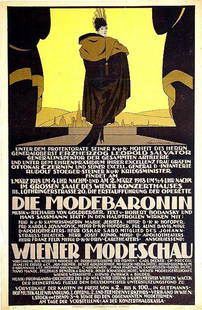 Die Modebaronin/ Wiener Modenschau: Otto Lendecke, 1918. 37.4 x 24.5 in / 95 x 62.2 cm. Imp. Gesellschaft für Graphische Industrie, Wien. Cond. B+ / P