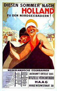 Diesen Sommer Nach Holland: Joseph Rovers, 1920. 39.4 x 25.4 in / 100.2 x 64.4 cm. Imp. Emrik & Binger, Haarlem. Cond. A- / P