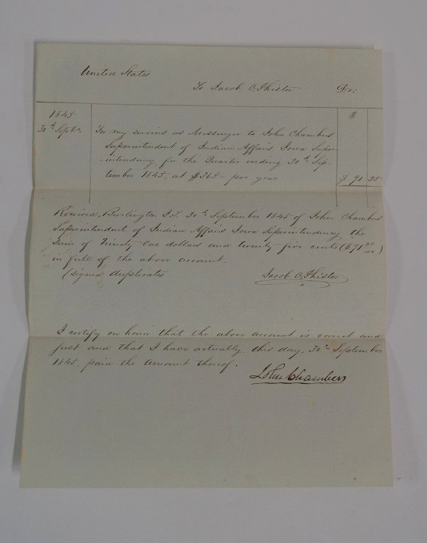 Iowa Indian Affairs Invoice: 1845 Indian Affairs Invoice for payment of messenger hired by John Chambers, Superintendent of Indian Affairs. Burlington, Iowa Territory. 8x11" ink, 1 pg. Signed by messenger Jacob Phister, and by Ch