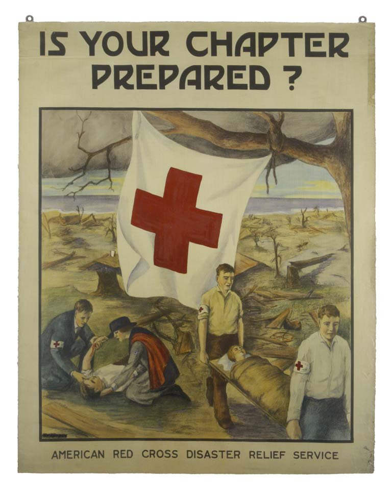 Is Your Chapter Prepared?: Red Cross 37.5"x30" USA BT,LB, SS-R, hard to determine if coated, if so very light, almost matte. Col. McCrahon Poster Collection Condition Guide BT- Borders Trimmed C- Crease