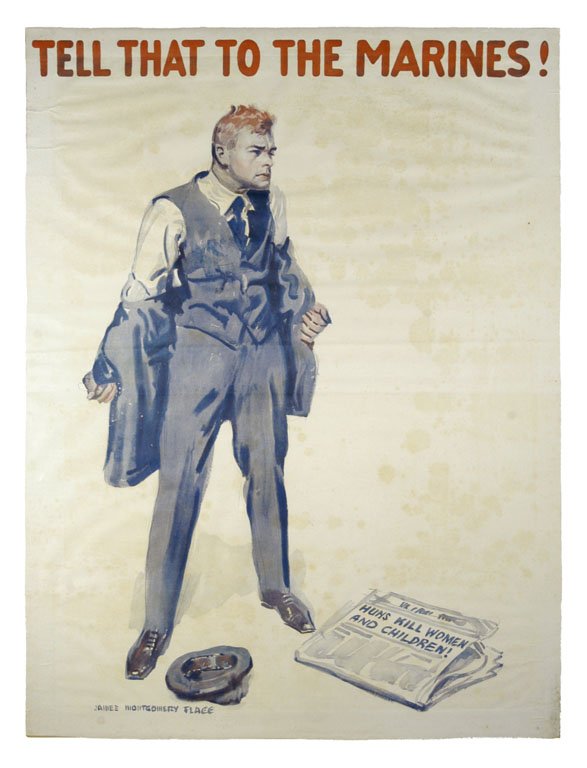 Tell That To The Marines!: James Montgomery Flagg 37"x28" USA BT,OF,SS, Edges reenforced on back with paper. Col. McCrahon Poster Collection Condition Guide BT- Borders Trimmed C- Creased