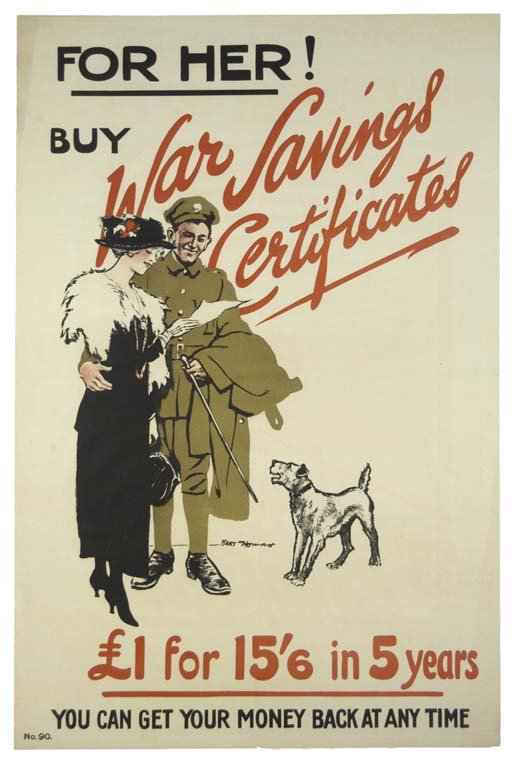 For Her! Buy War Savings Certificates: Bert Thomas 30"x20" England BT,OF, SS-TL Col. McCrahon Poster Collection Condition Guide BT- Borders Trimmed C- Creased F- Faded Color OF-
