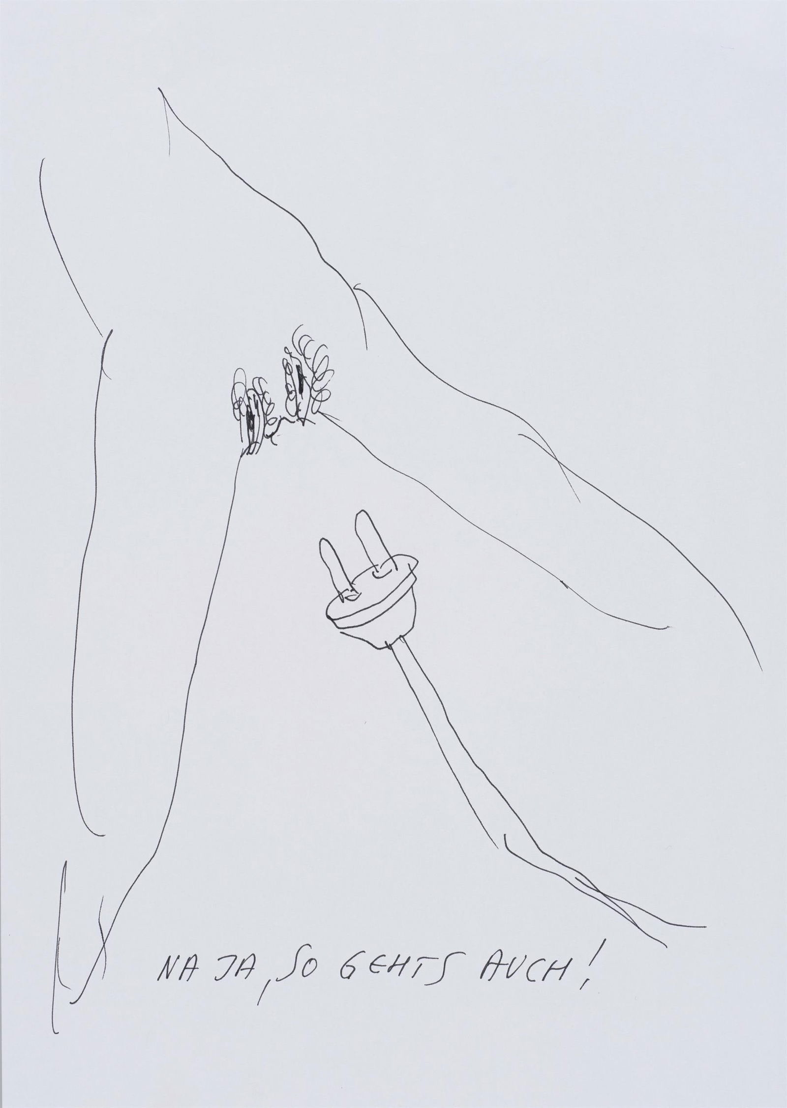 Günter Brus: Na ja, so gehts auch!: Günter Brus Na ja, so gehts auch! Tusche auf Papier; ungerahmt 29,7 x 21 cm Bezeichnet unten: Na ja, so gehts auch! Sammlung Just Die Zeichnung entstand im Zeitraum Ende 1999 bis 2004. Eine