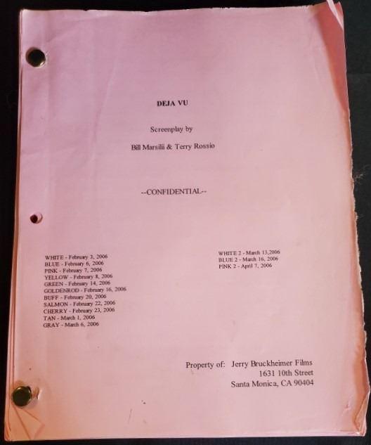 "Deja Vu" 2006 Script Screenplay by: Bill Marsilii and (1 of 1)