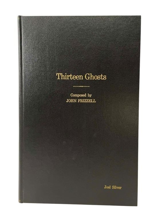 Thir13en Ghosts (2001) - Composer John Frizzell Signed Musical Score Book to Joel Silver: Thir13en Ghosts (2001) - Composer John Frizzell Signed Musical Score Book to Joel Silver.Measuring 11" x 17".Original bound musical score book signed by composer John Frizzell and gifted to producer