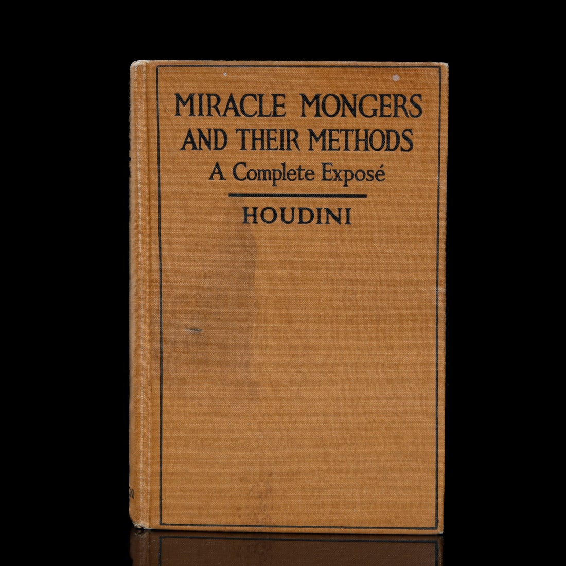 Harry Houdini Signed Miracle Mongers & Their Methods (1 of 6)