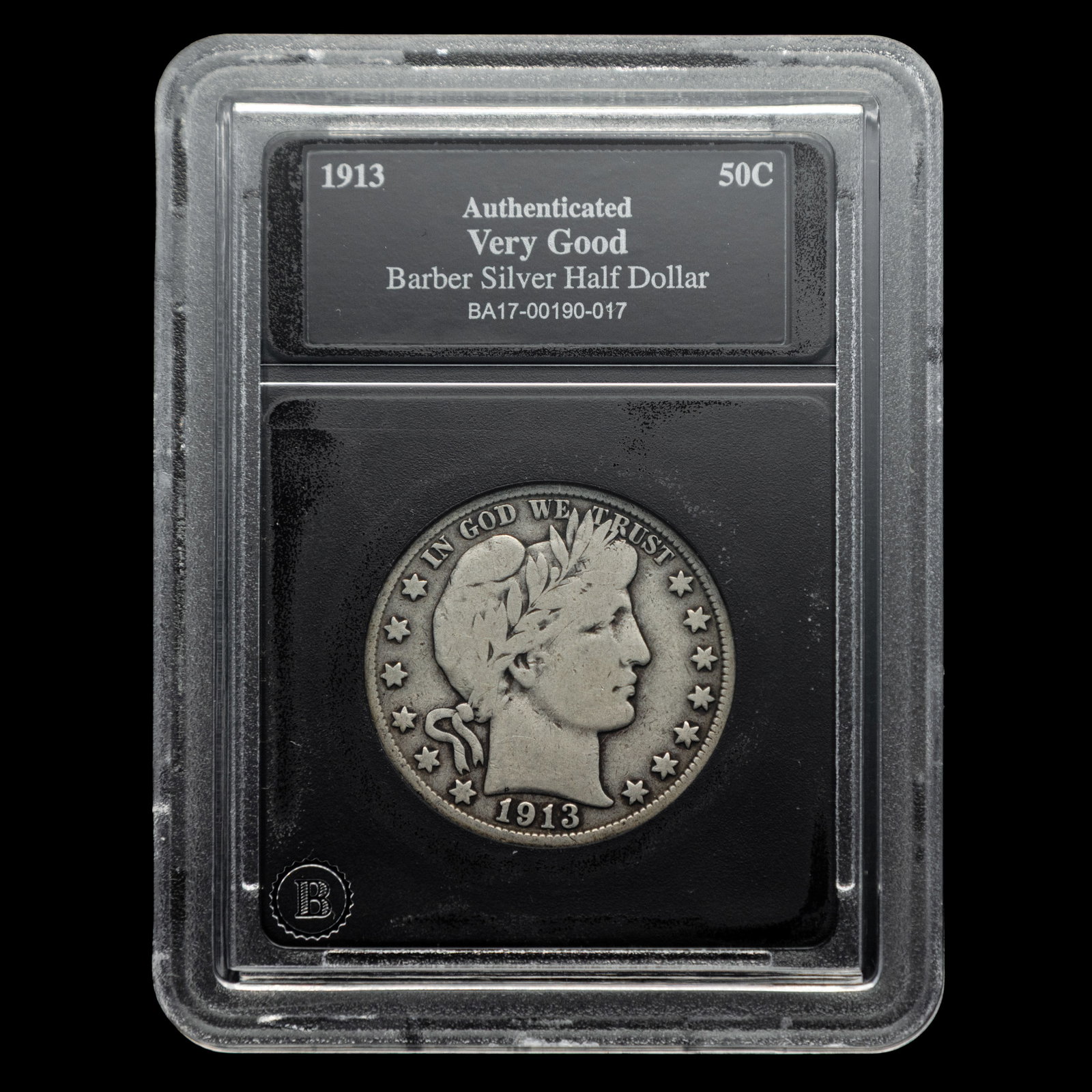 1913 Barber Silver Half Dollar — Authenticated Very Good (VG), Cert. BA17-00190-017: "Authenticated and encapsulated, this 1913 Barber Silver Half Dollar is presented in Very Good (VG) condition and carries certification number BA17-00190-017, confirming authenticity and grade