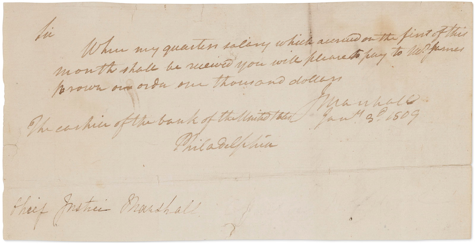 JOHN MARSHALL (1755-1835) Autograph document signed as Chief Justice, 3 January 1809 (1 of 2)
