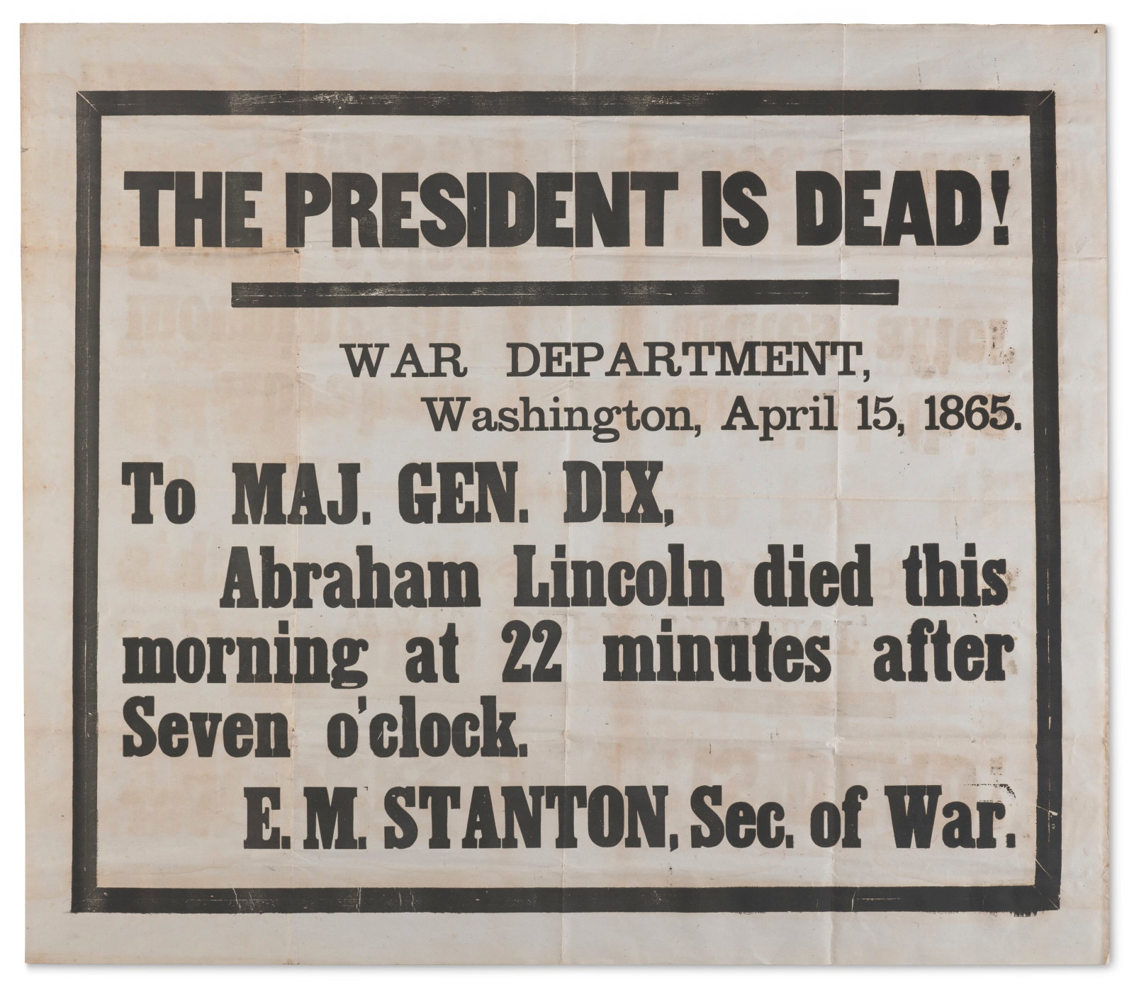 A BROADSIDE ANNOUNCING DEATH OF ABRAHAM LINCOLN (1 of 1)