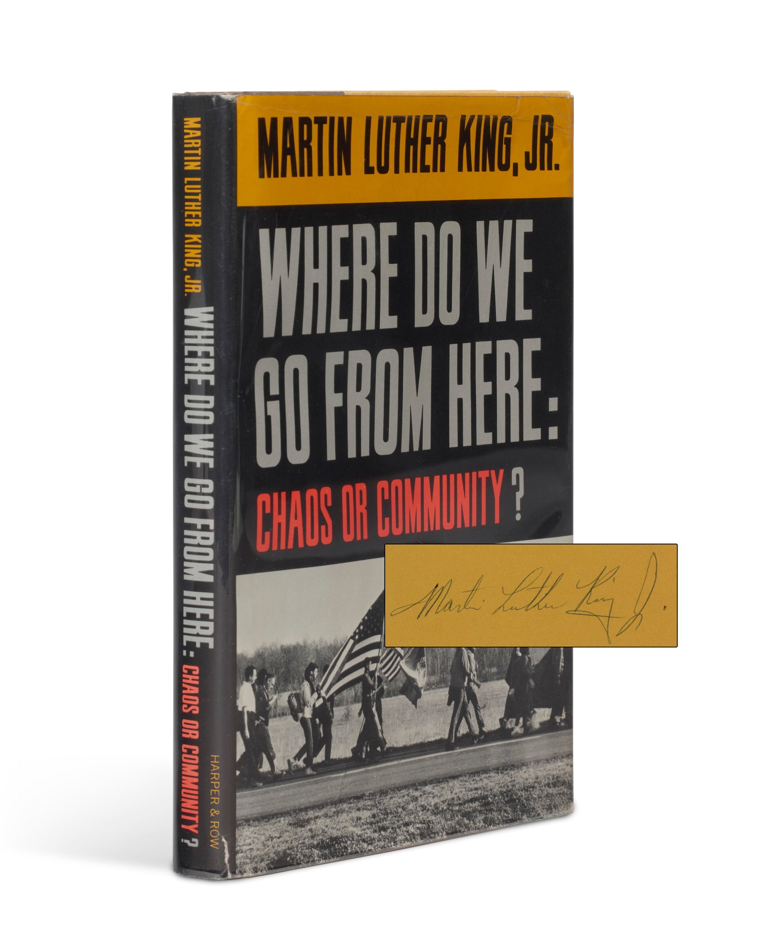 WHERE DO WE GO FROM HERE: CHAOS OR COMMUNITY? (1 of 2)