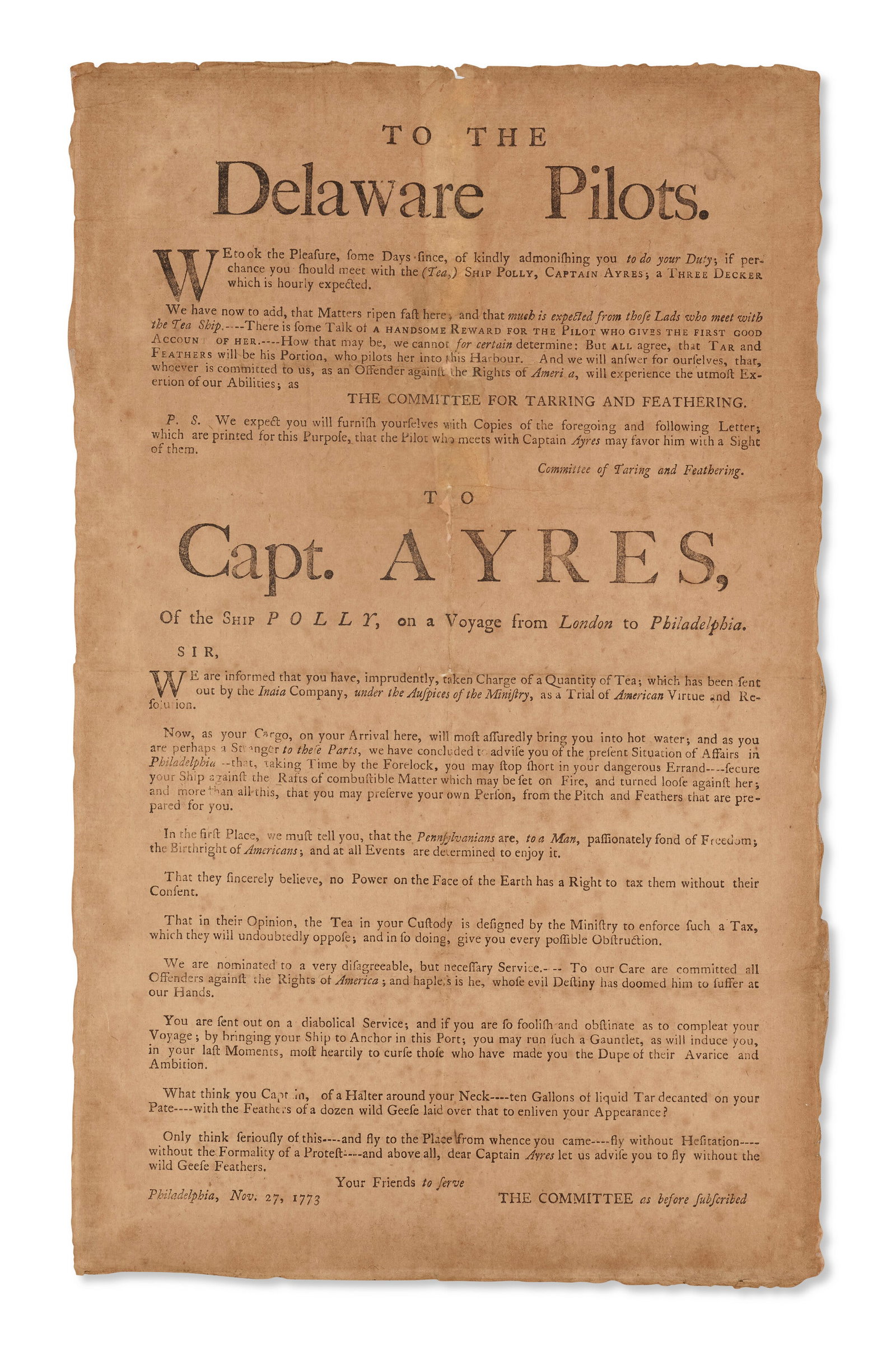 To the Delaware Pilots ...: To the Delaware Pilots ... Committee for Tarring and Feathering, 1773 Details THE TEA ACT – To the Delaware Pilots. We took the Pleasure, some Days since, of kindly admonishing you to do your