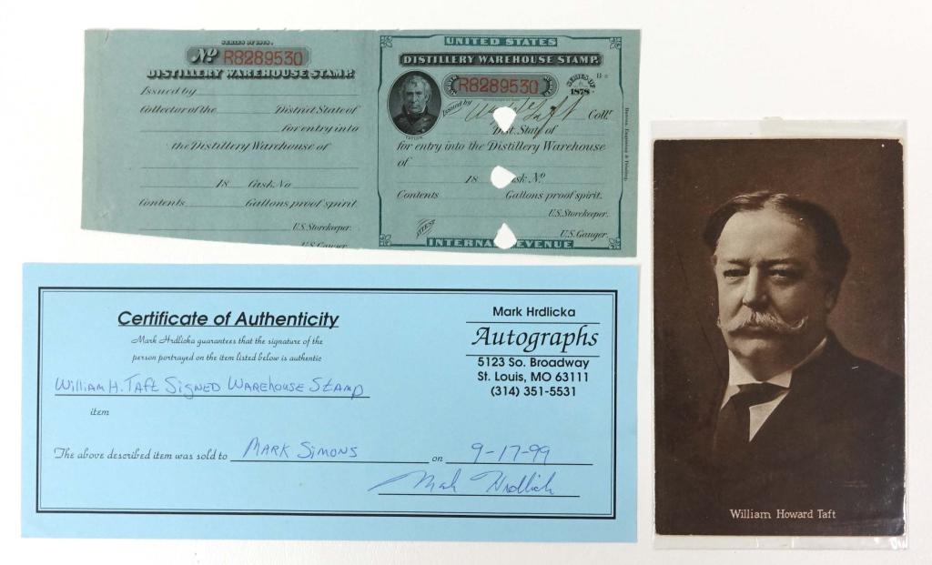 Autograph: William Howard Taft: United States Distillery Warehouse Stamp (series 1878) signed by William Howard Taft. Unfortunately, one of the three perforations is in the middle of his first name. These stamps would have been issu