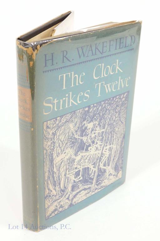"The Clock Strikes Twelve" by H.R. Wakefield: 1946. Cover and pages are yellowed. Has tears and rips. Hard cover appears to be in good condition.