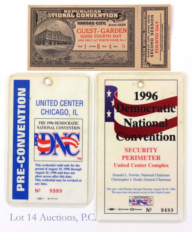 Republican & Democratic Political Convention Cred.: 1928 Kansas City Republican National Convention ticket for (June 15, 1928, the last day) Day 4 - Undetached and in excellent condition. 1996 Chicago Democratic National Convention: Pre-convention cred