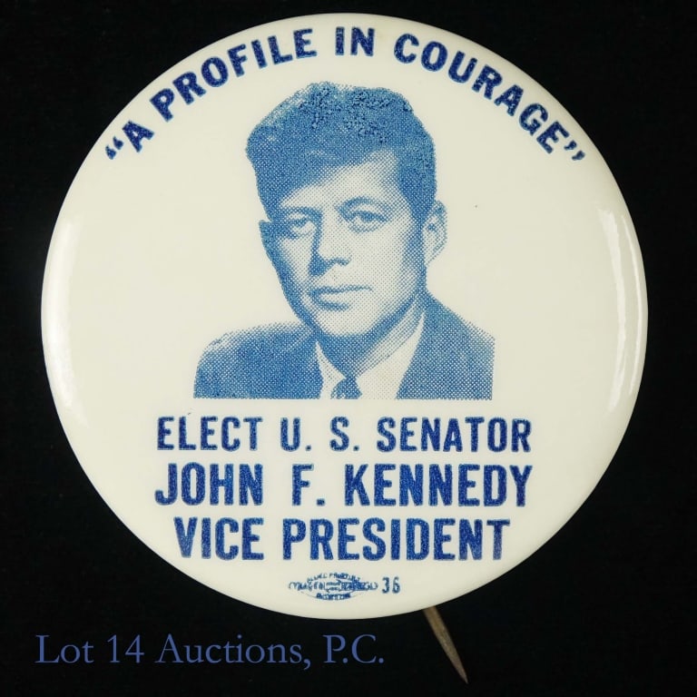 1956 JFK for Vice President - A Profile in Courage: 1956 John F Kennedy for Vice President - "A Profile in Courage" button. (2 1/4 inch) litho with portrait of JFK, inscribed "A Profile in Courage" - Elect U.S. Senator John F. Kennedy Vice President" i