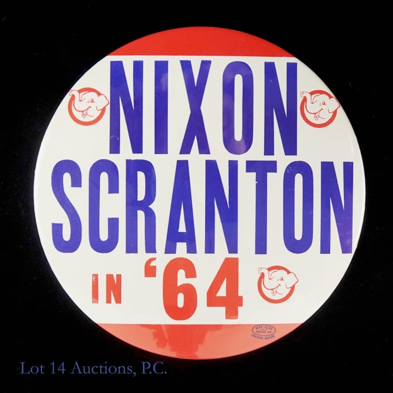 1964 7" Nixon-Scranton Presidential Campaign Pin: 1964 7" Nixon-Scranton Presidential Campaign Button. Reads "Nixon - Scranton in '64".