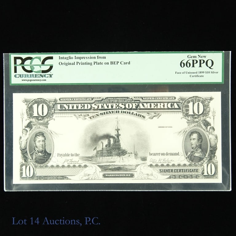 Unissued Intaglio Impression 1899 $10 Silv Cert: Novelty item. PCGS Currency graded Gem New 66PPQ face of unissued (Intaglio Impression) 1899 $10 silver certificate. On back it states "the battleship Massachusetts has never appeared on a banknote".