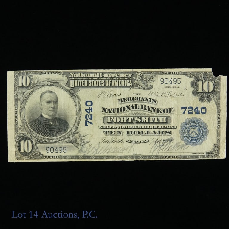 $10 1902 National Bank Note-Blue Seal-Plain Back: F-624. $10 National Bank Note - Merchants National Bank of Fort Smith Arkansas (7240). Series of 1902. Blue seal and plain back variety from the 3rd Charter Period. (Lyons/Roberts) S/N 90495 and 10804