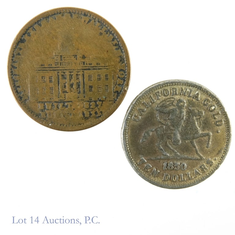 Hard-Time & California Tokens (2): Two (2) tokens as follows: ---1835 Hard Time token. Obverse reads Merchants Exchange Wall St N York. Reverse reads Not One Cent For Tribute / Millions for Defense, and ---1850 Ten Dollars California G