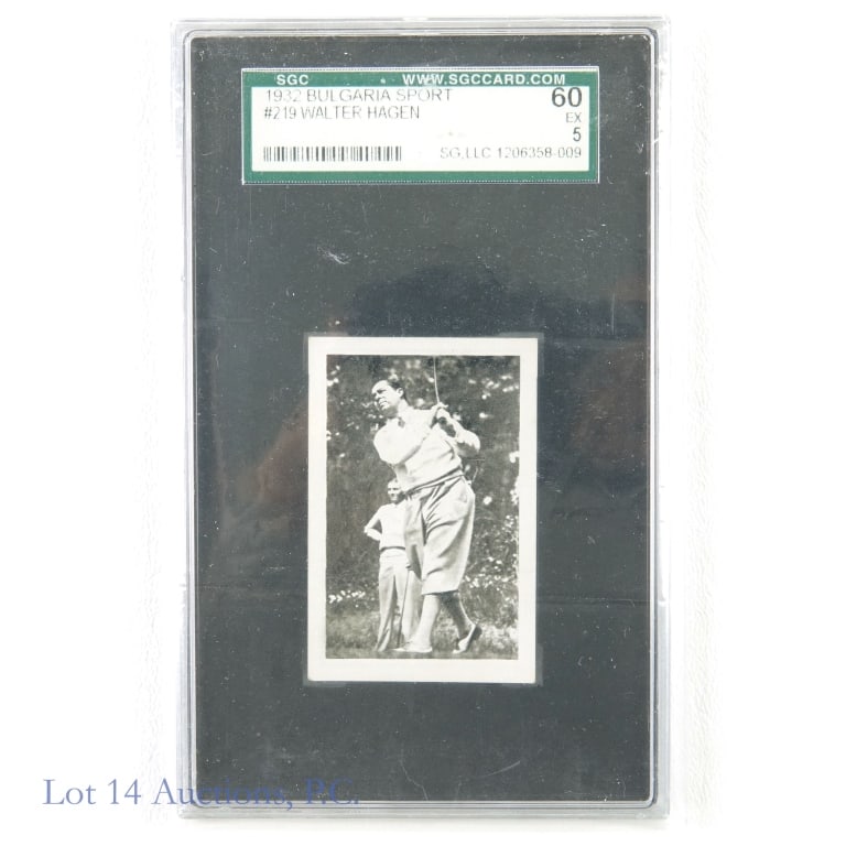 1932 Bulgaria Sport Walter Hagen Rookie Card (SGC): 1932 Bulgaria Sport-Photos #219 Walter Hagen Rookie PGA Golf Trading Card (SGC 5 EX) (SGC Certification: 1206358-009). Known as the "father of professional golf", Walter Hagen is one of the greatest g