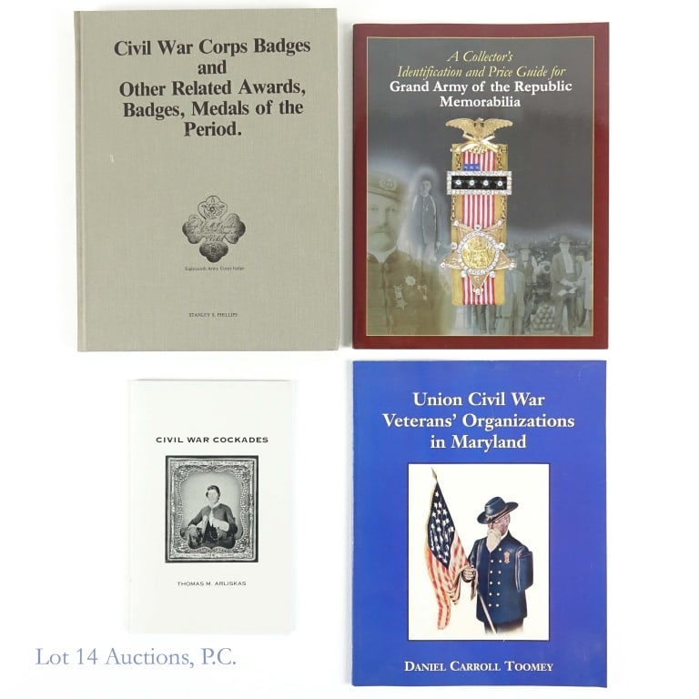 Civil War Military Reference Books (4 - 1 signed): 4 U.S. military reference books. "Civil War Cockades (Being a Description of the European Origins, American Adaptations, and Regional Influences on Secession and Union Patriotic Accessories of the Ear