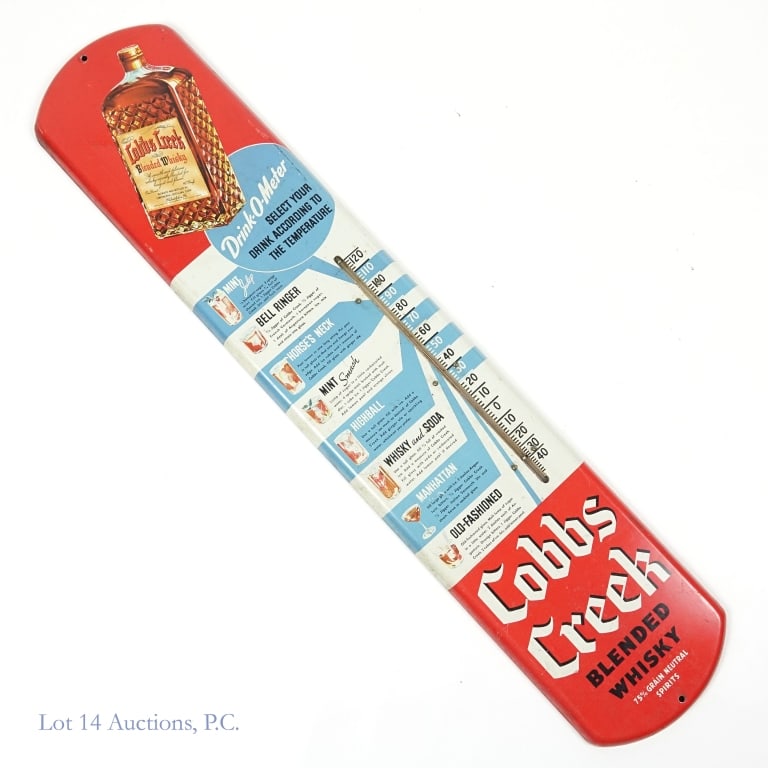Cobbs Creek Drink-O-Meter Metal Thermometer Sign: Cobbs Creek Blended Whisky Drink-O-Meter metal advertisement with working thermometer. Along the length of the thermometer are eight different recipes for mixed drinks including whisky. Thermometer ap